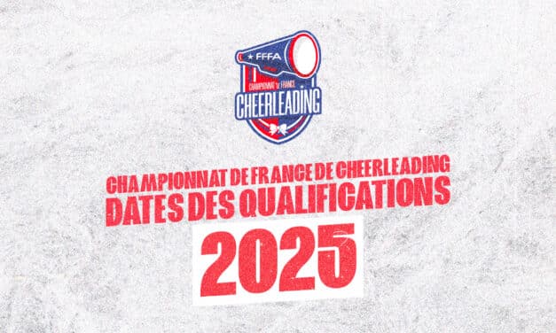 LES DATES DES QUALIFICATIONS POUR LE CHAMPIONNAT DE FRANCE 2025 DE CHEERLEADING CONFIRMÉES