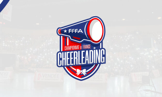 LA FINALE DES CHAMPIONNATS DE FRANCE DE CHEERLEADING AU VENDESPACE POUR UNE TROISIEME ANNEE DE SUITE, LES 10 ET 11 MAI 2025